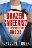 Brazen Careerist: Penelope Trunk