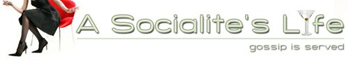 A Socialite's Life